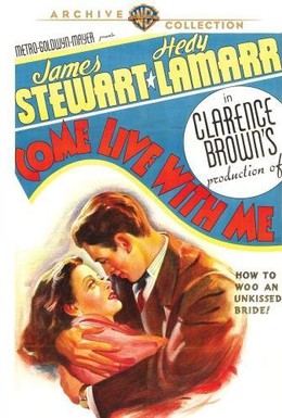 Постер фильма Приходи со мной жить (1941)