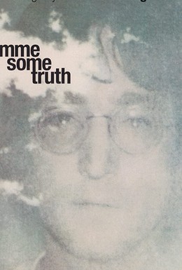Постер фильма Gimme Some Truth: The Making of John Lennon's Imagine Album (2000)