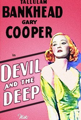 Постер фильма Дьявол и глубина (1932)