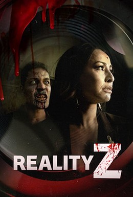 Постер фильма Reality Z (2020)