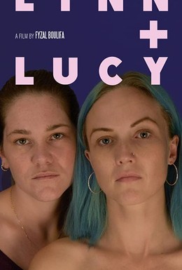 Постер фильма Lynn + Lucy (2019)