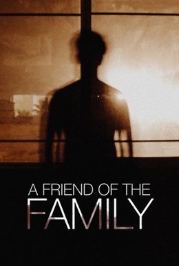 Постер фильма Друг семьи (2005)