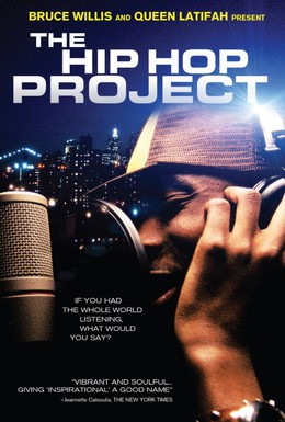 Постер фильма Хип-хоп проект (2006)