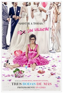 Постер фильма Ещё три свадьбы (2013)
