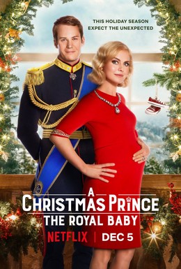 Постер фильма Принц на Рождество: Королевское дитя (2019)