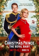 Принц на Рождество: Королевское дитя (2019)