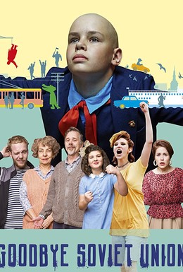 Постер фильма Прощай, Советский Союз (2020)