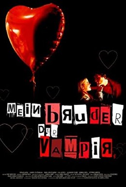 Постер фильма Мой брат – вампир (2001)