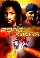 Короли дорог (2003)