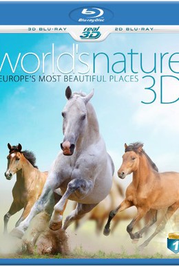Постер фильма Природа мира: Красивейшие места Европы (2013)