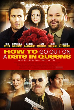 Постер фильма Как сходить на свидание в Квинсе (2006)