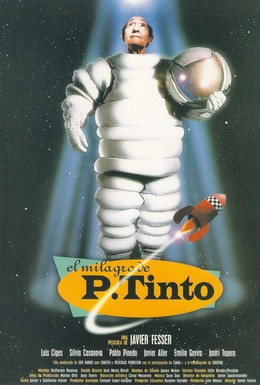 Постер фильма Чудо сеньора Тинто (1998)