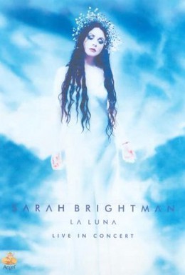 Постер фильма Sarah Brightman: La Luna - Live in Concert (2001)