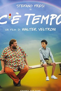 Постер фильма C&apos;è tempo (2019)