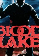 Кровавое озеро (1987)