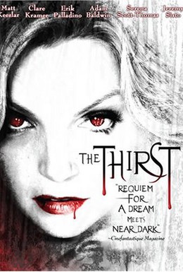 Постер фильма Вампиры: Жажда крови (2006)
