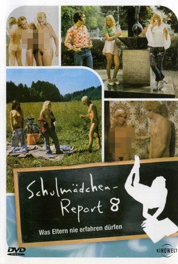 Постер фильма Доклад о школьницах 8: Что родители не должны знать (1974)