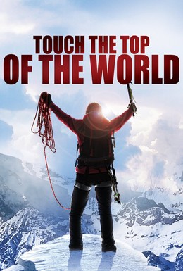 Постер фильма Коснуться вершины мира (2006)