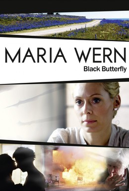 Постер фильма Мария Верн – Чёрная бабочка (2011)