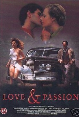 Постер фильма Любовь и страсть (1987)