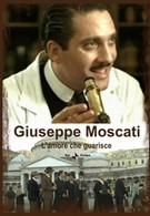 Джузеппе Москати: Исцеляющая любовь (2007)