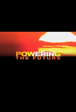 Постер фильма Энергия будущего (2010)