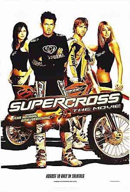 Постер фильма Суперкросс (2005)