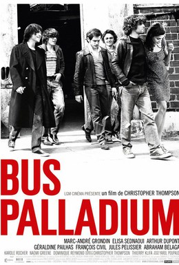 Постер фильма Bus Palladium (2010)