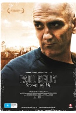 Постер фильма Пауль Келли: Мои истории (2012)