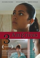 Три Америки (2007)