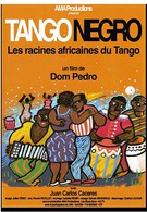 Негритянское танго. Африканские корни танго (2013)