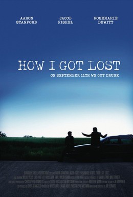 Постер фильма Как я заблудился (2009)