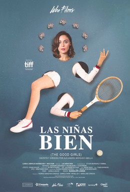 Постер фильма Las niñas bien (2018)