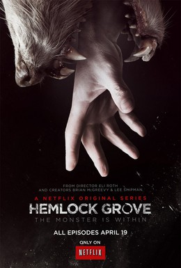 Постер фильма Хемлок Гроув (2013)