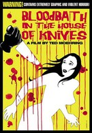 Кровавая баня в Доме ножей (2010)