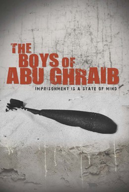 Постер фильма Парни из Абу-Грейб (2014)