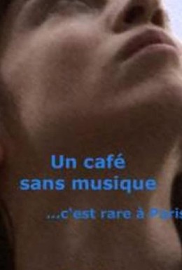 Постер фильма Un café sans musique c'est rare à Paris (2019)