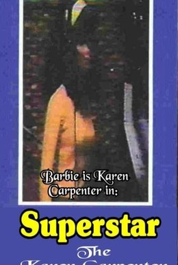 Постер фильма Суперзвезда: История Карен Карпентер (1988)