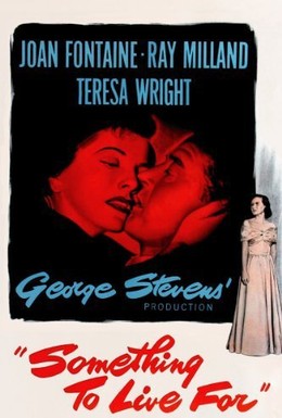 Постер фильма Ради этого стоит жить (1952)