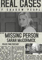 Люди-тени: История исчезновения Сары МакКормик (2019)