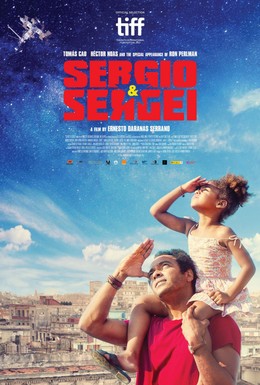 Постер фильма Серхио и Сергей (2017)