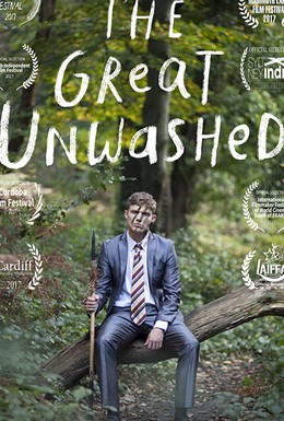 Постер фильма The Great Unwashed (2017)