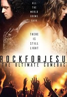 Rock For Jesus: The Ultimate Comeback (2018)