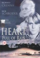 Сердце полное дождя (1997)