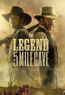 The Legend of 5 Mile Cave (2019)