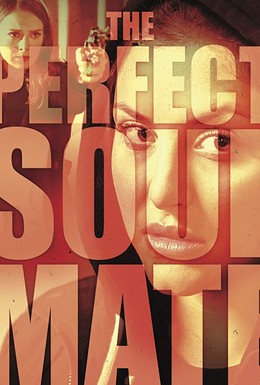 Постер фильма The Perfect Soulmate (2017)