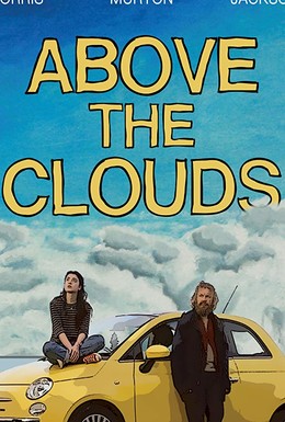 Постер фильма Над облаками (2018)