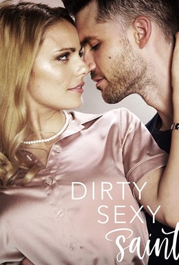 Постер фильма Dirty Sexy Saint (2019)