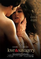 Любовь и дикость (2009)