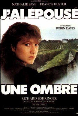 Постер фильма Я вышла замуж за тень (1983)